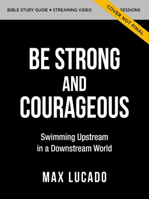 cover image of Be Strong and Courageous Bible Study Guide plus Streaming Video